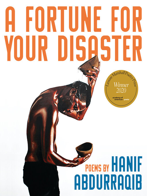 Title details for A Fortune for Your Disaster by Hanif Abdurraqib - Available